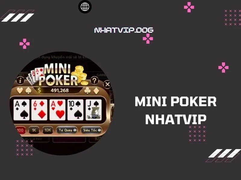 Mini Poker Nhatvip
