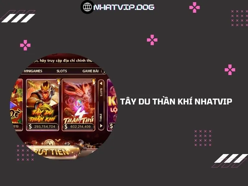 Tây du thần khí Nhatvip