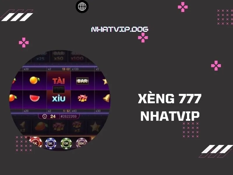 Xèng 777 Nhatvip